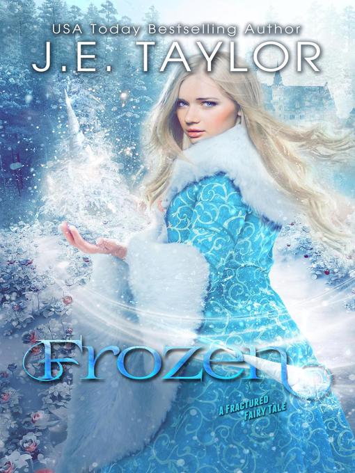 Title details for Frozen by J.E. Taylor - Available